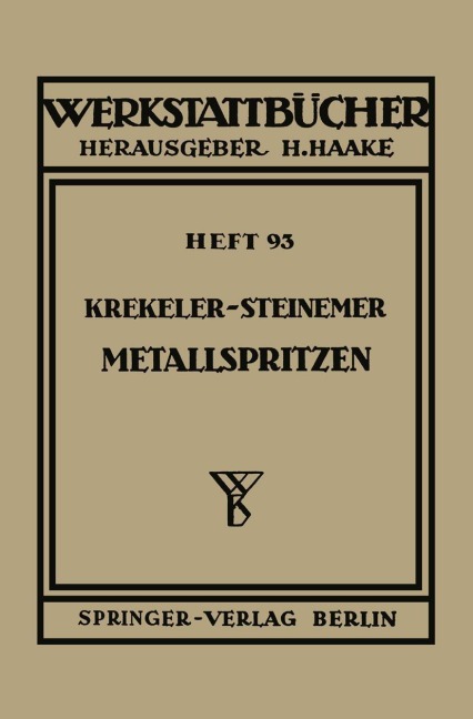 Metallspritzen - K. Steinemer, K. Krekeler