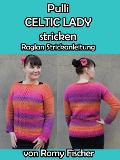 Cover-Bild zum Titel 'Pulli CELTIC LADY' von 'Romy Fischer'