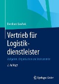Vertrieb für Logistikdienstleister - Bernhard Kaschek