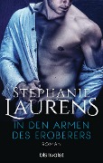 Cover-Bild zum Titel 'In den Armen des Eroberers' von 'Stephanie Laurens'