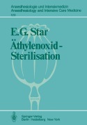 Cover-Bild zum Titel 'Äthylenoxid-Sterilisation' von 'E. G. Star'