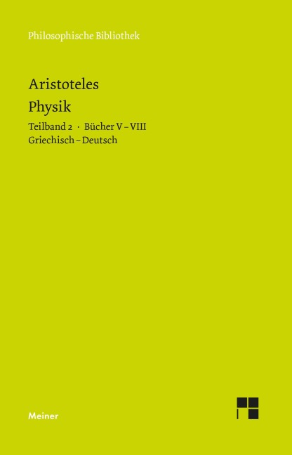 Physik. Teilband 2: Bücher V bis VIII - Aristoteles