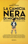 Cover-Bild zum Titel 'La camicia nera di mio padre. Riflessioni sulla morte della patria' von ''