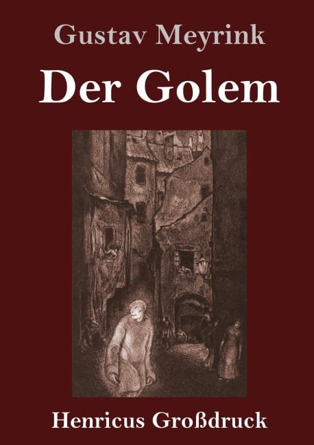 Der Golem (Großdruck) - Gustav Meyrink