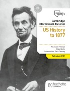 Cover-Bild zum Titel 'Cambridge International AS Level History: US History to 1877' von 'Nicholas Fellows, Mike Wells'