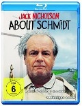 Cover-Bild zum Titel 'About Schmidt' von 'Alexander Payne, Jim Taylor, Rolfe Kent, David Shaw'