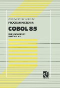 Cover-Bild zum Titel 'Programmieren in COBOL 85' von 'Wolf-Michael Kähler'