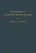 Rohrleitungen in neuzeitlichen Wärmekraftanlagen - Erich Schwenk, Otto Schöne