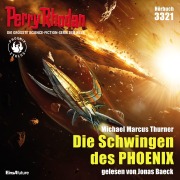 Cover-Bild zum Titel 'Perry Rhodan 3321: Die Schwingen des PHOENIX' von 'Michael Marcus Thurner'