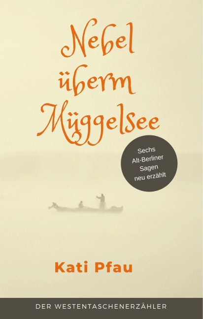 Nebel überm Müggelsee - Kati Pfau