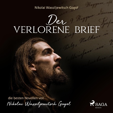 Der verlorene Brief (Ungekürzt) - Nikolai Wassiljewitsch Gogol