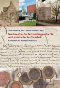 Cover-Bild zum Titel 'Nordwestdeutsche Landesgeschichte und praktische Archivarbeit' von ''