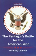 Cover-Bild zum Titel 'The Pentagon's Battle for the American Mind' von 'Lori L Bogle'