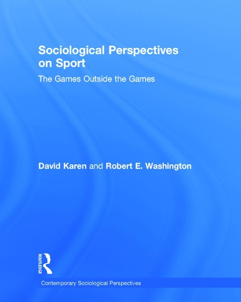 Sociological Perspectives on Sport - 