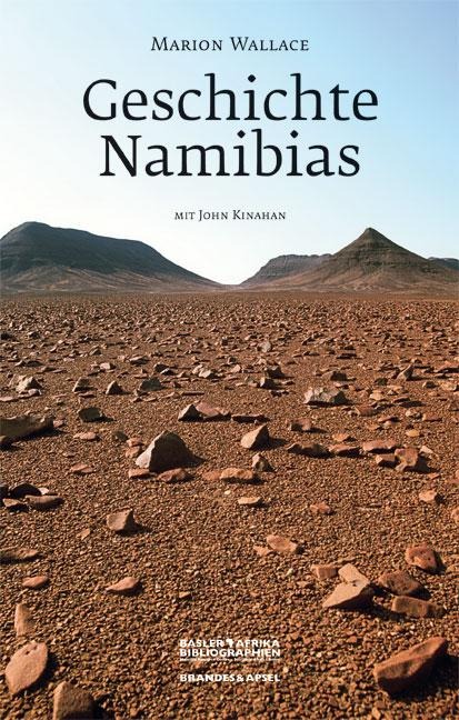 Geschichte Namibias - Marion Wallace