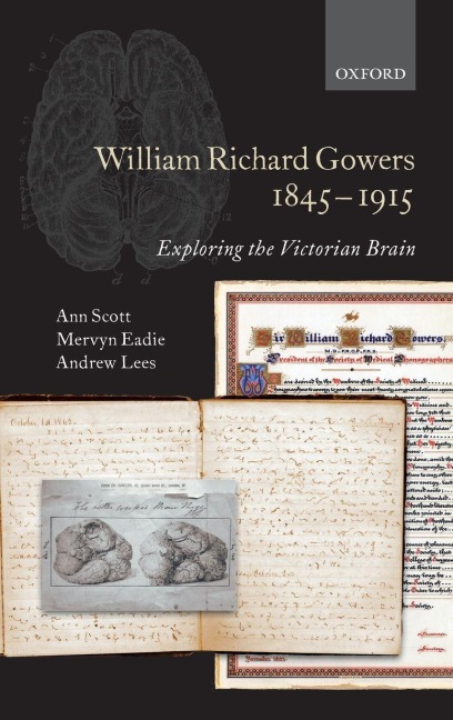 WILLIAM RICHARD GOWERS 1845-1915 C - Scott Et Al