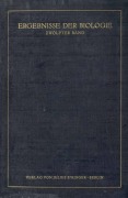 Cover-Bild zum Titel 'Ergebnisse der Biologie' von 'K. V. Frisch, H. Winterstein, W. Ruhland, R. Goldschmidt'