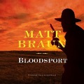 Cover-Bild zum Titel 'Bloodsport Lib/E' von 'Matt Braun'