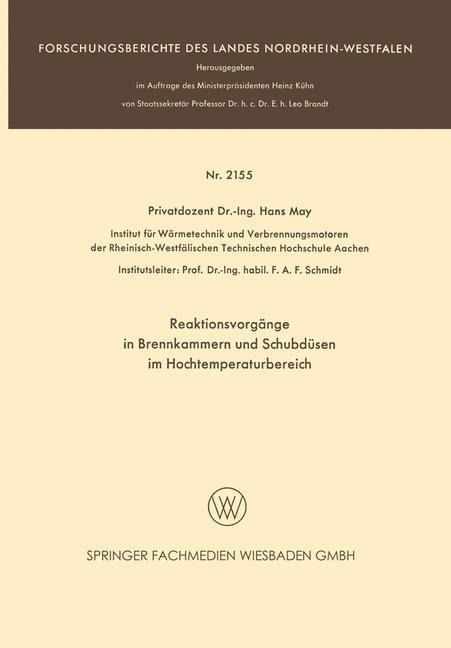 Reaktionsvorgänge in Brennkammern und Schubdüsen im Hochtemperaturbereich - Hans May