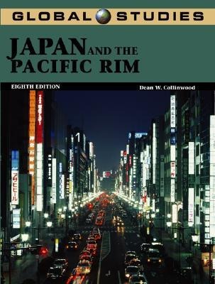Global Studies: Japan and the Pacific Rim - Dean W. Collinwood, Dean Collinwood
