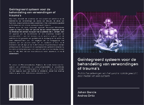 Geïntegreerd systeem voor de behandeling van verwondingen of trauma's - Johan Garcia, Andrés Ortiz