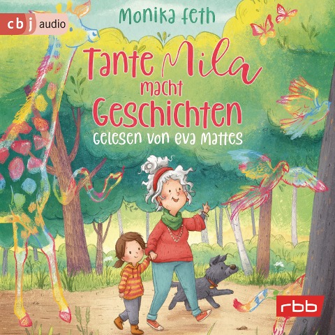 Tante Mila macht Geschichten - Monika Feth