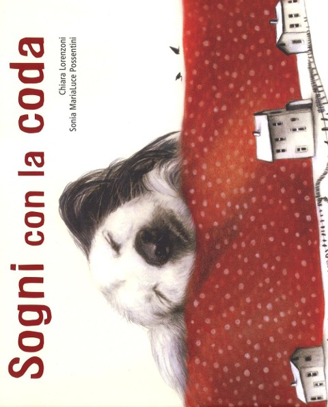 Sogni con la coda - Chiara Lorenzoni