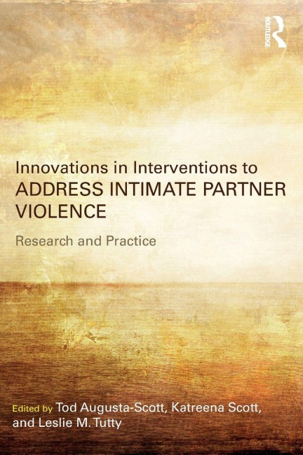 Innovations in Interventions to Address Intimate Partner Violence - 