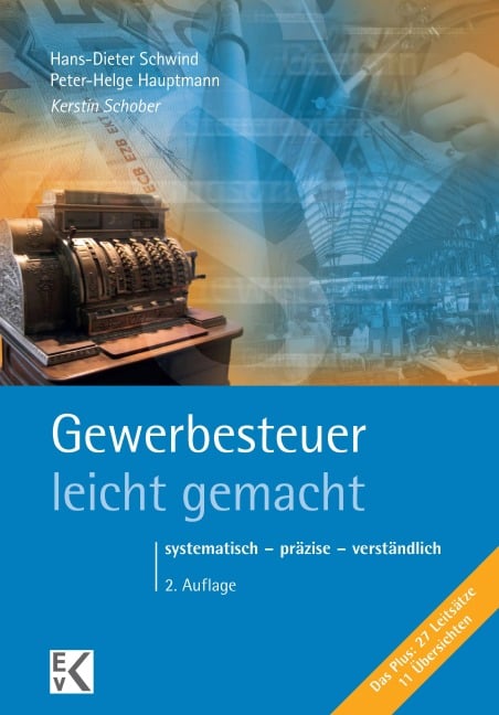 Gewerbesteuer - leicht gemacht. - Kerstin Schober