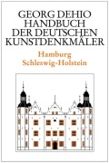 Cover-Bild zum Titel 'Dehio - Handbuch der deutschen Kunstdenkmäler / Hamburg, Schleswig-Holstein' von 'Georg Dehio'