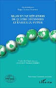 Cover-Bild zum Titel 'Bilan d'une réflexion de quatre décennies et enjeux du futur' von 'Roger Tsafack Nanfosso, Claude Albagli'