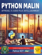 Cover-Bild zum Titel 'Python Malin - Apprenez à coder plus intelligemment' von 'Patrice Rey'