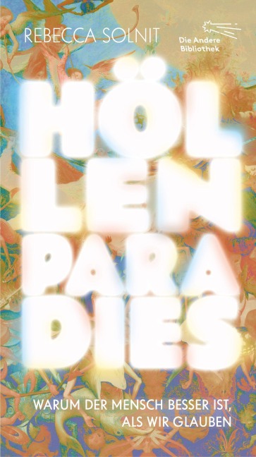 Höllenparadies - Rebecca Solnit