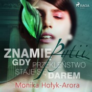 Cover-Bild zum Titel 'Znami¿ Pytii. Gdy przekle¿stwo staje si¿ darem' von 'Monika Ho¿yk Arora'