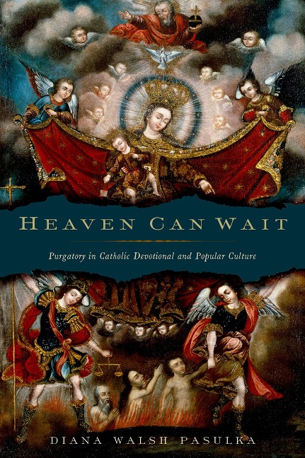 Heaven Can Wait - Diana Walsh Pasulka