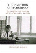 Cover-Bild zum Titel 'The Invention of Technology' von 'Nathan Schlanger'
