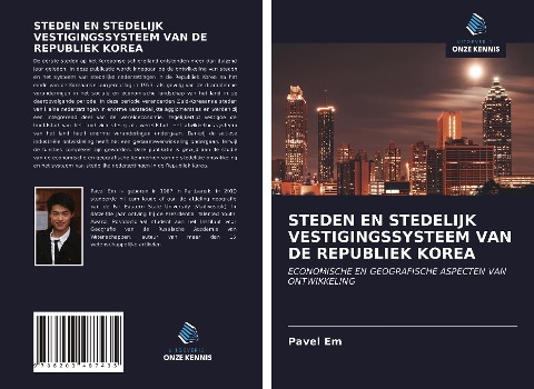 STEDEN EN STEDELIJK VESTIGINGSSYSTEEM VAN DE REPUBLIEK KOREA - Pavel Em