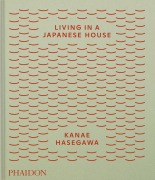 Cover-Bild zum Titel 'Living in a Japanese House' von 'Kanae Hasegawa'