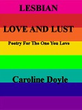 Cover-Bild zum Titel 'Lesbian Love and Lust' von 'Caroline Doyle'