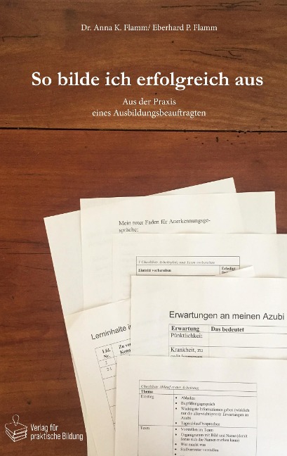 So bilde ich erfolgreich aus - Eberhard P. Flamm, Anna K. Flamm