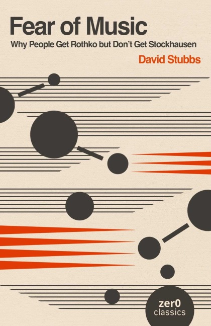 Fear of Music - David Stubbs