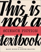 Cover-Bild zum Titel 'This Is Not a Science Fiction Textbook' von ''