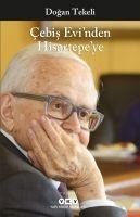 Cebis Evinden Hisartepeye - Dogan Tekeli