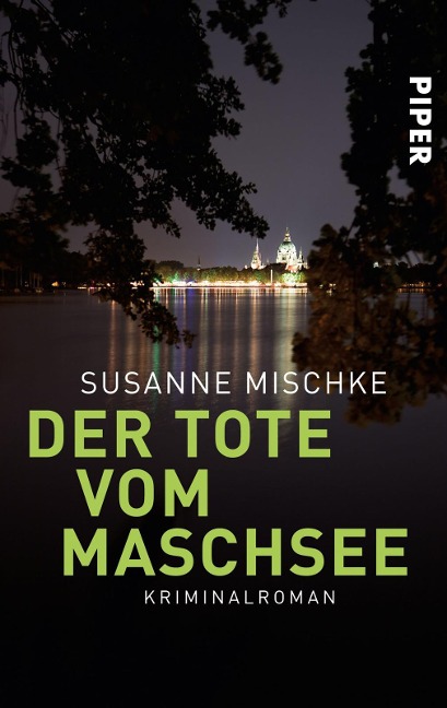 Der Tote vom Maschsee - Susanne Mischke
