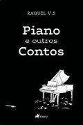 Cover-Bild zum Titel 'Piano e outros contos' von 'Raquel V. S'