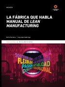 La fábrica que habla - Bertha Díaz Garay, Jorge López Saldarriaga