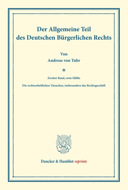 Der Allgemeine Teil des Deutschen Bürgerlichen Rechts - Andreas Von Tuhr