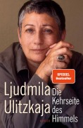 Die Kehrseite des Himmels - Ljudmila Ulitzkaja