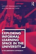 Cover-Bild zum Titel 'Exploring Informal Learning Space in the University' von ''
