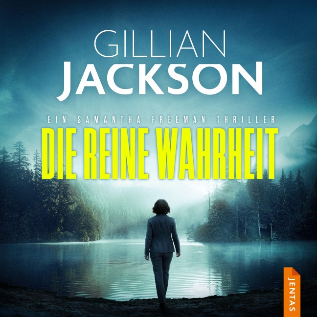 Die reine Wahrheit - Gillian Jackson